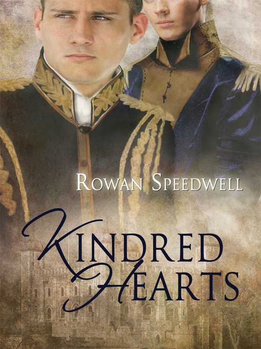 Title details for Kindred Hearts by Rowan Speedwell - Available